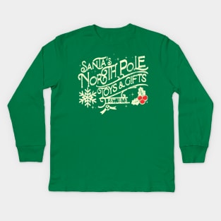 North Pole Toys and Gifts est 1873 Kids Long Sleeve T-Shirt